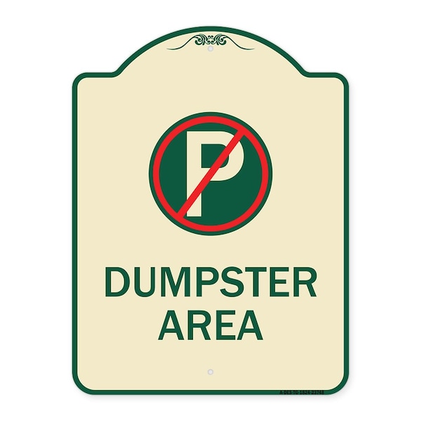 Signmission No Parking Dumpster Area Heavy-Gauge Aluminum Architectural Sign, 24" x 18", TG-1824-23748 A-DES-TG-1824-23748 - main